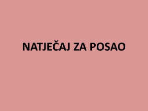 NATJEČAJ ZA POSAO