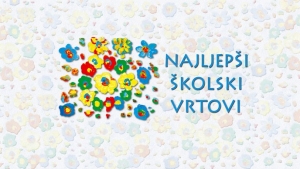 NAJLJEPŠI ŠKOLSKI VRTOVI RH NAGRAĐUJU NAŠ VRTIĆ